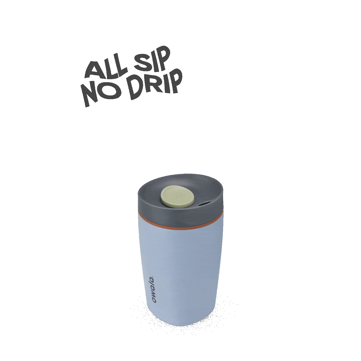 SmoothSip® Slider W6OO8 E2ZG00 1BC7V6