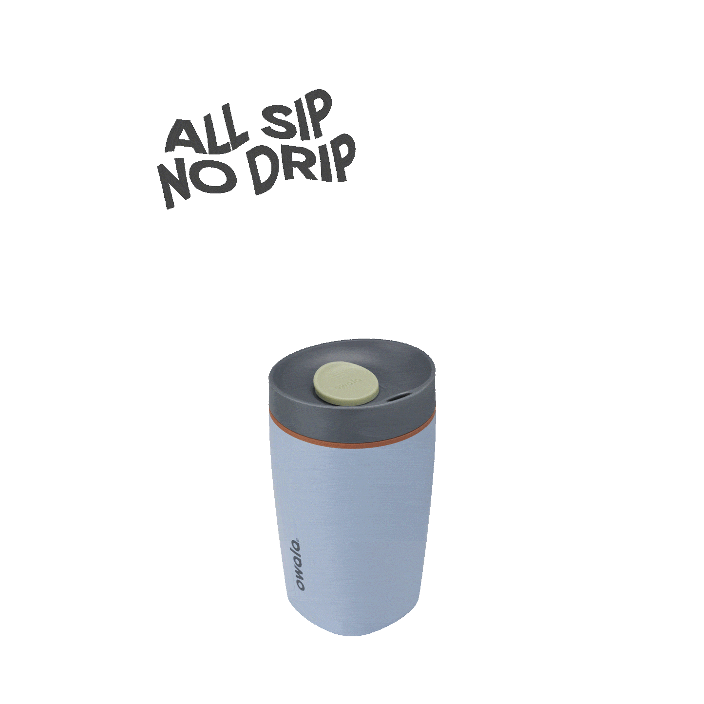 SmoothSip® Slider W6OO8 E2ZG00 1BC7V6