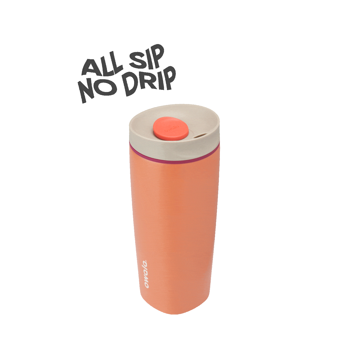 SmoothSip® Slider W6OO8 E2ZG00 1BC7V6