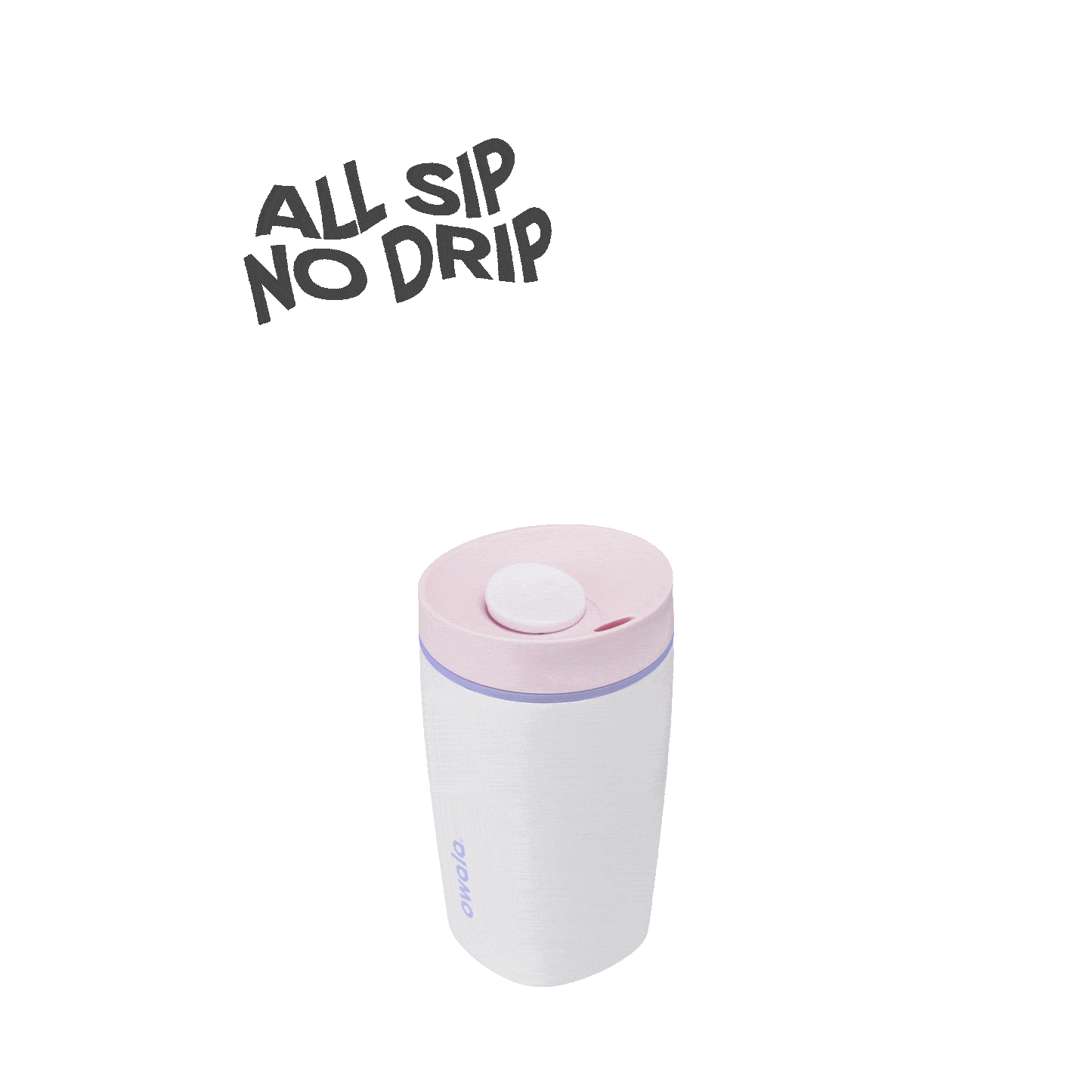 SmoothSip® Slider W6OO8 E2ZG00 1BC7V6